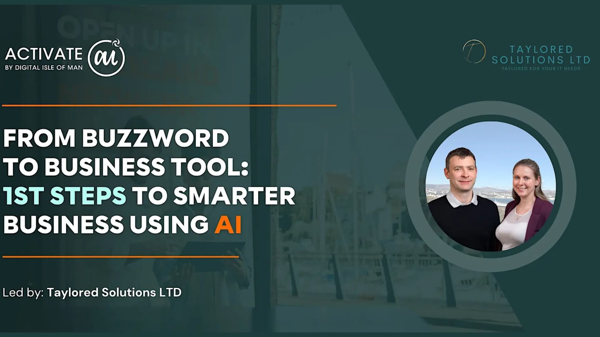 LEARNAI - From Buzzword to Business Tool: 1st Steps To Smarter Business Using AI