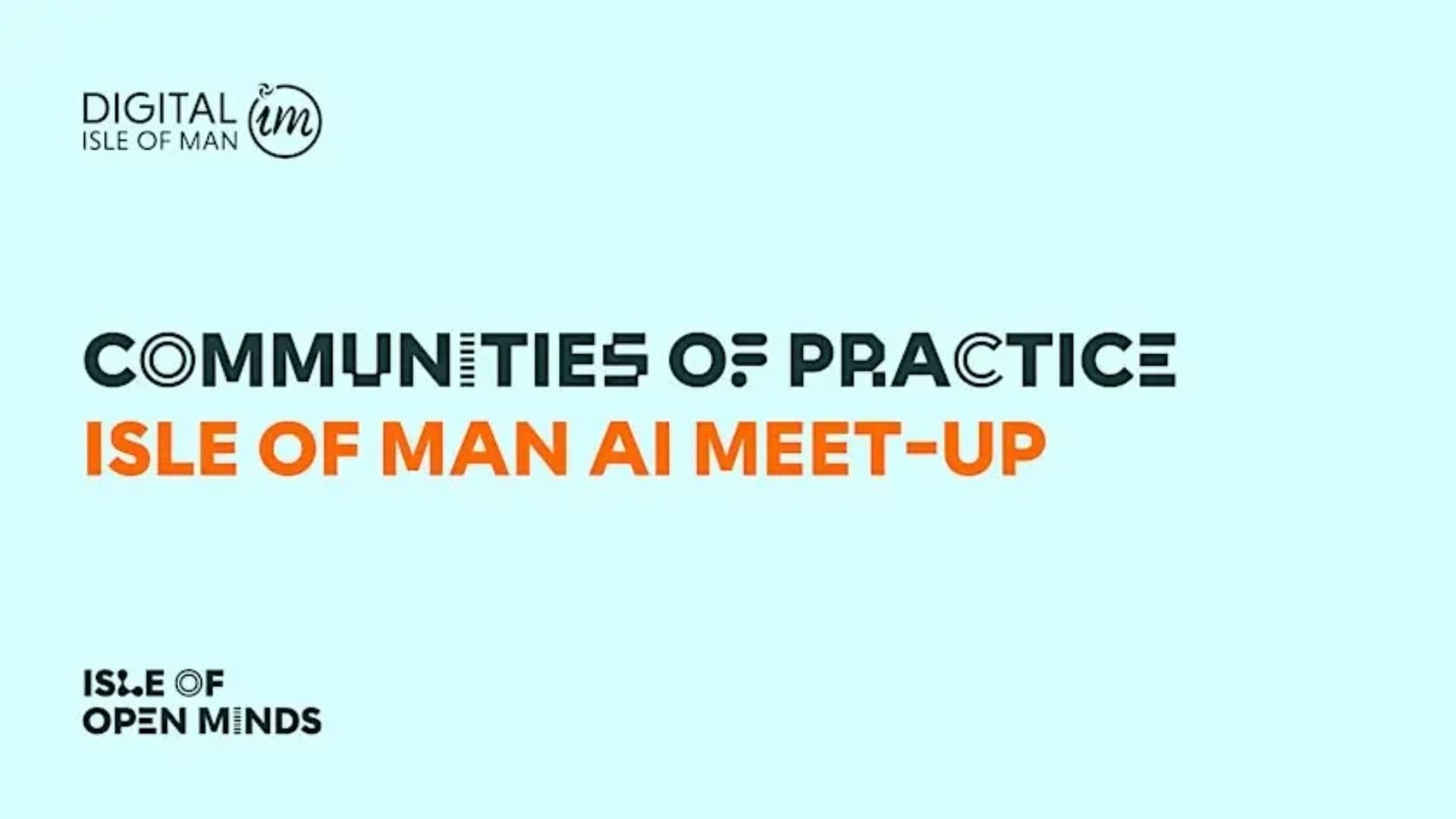 Communities of Practice: Isle of Man AI Meet-up